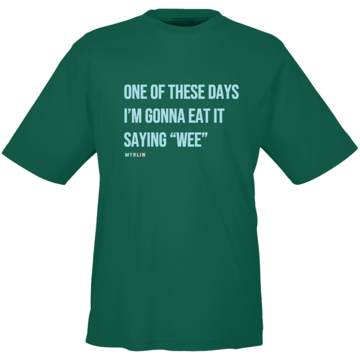 EAT IT SAYING WEE MEN'S ATHLETIC TEE