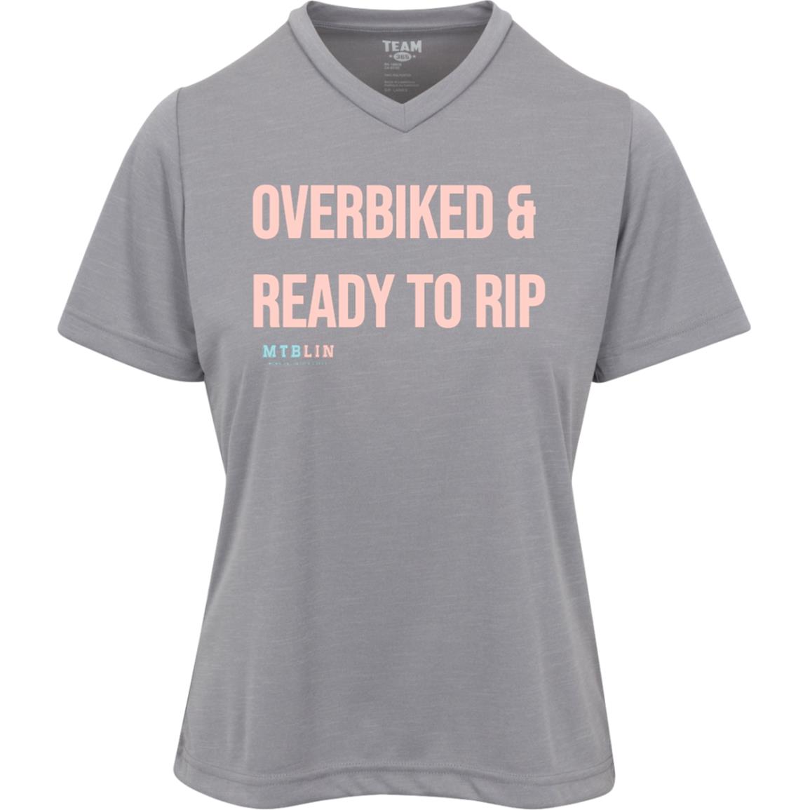 OVERBIKED & READY TO RIP WOMEN'S ATHLETIC TEE